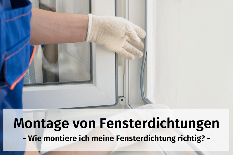 Fensterdichtung austauschen
